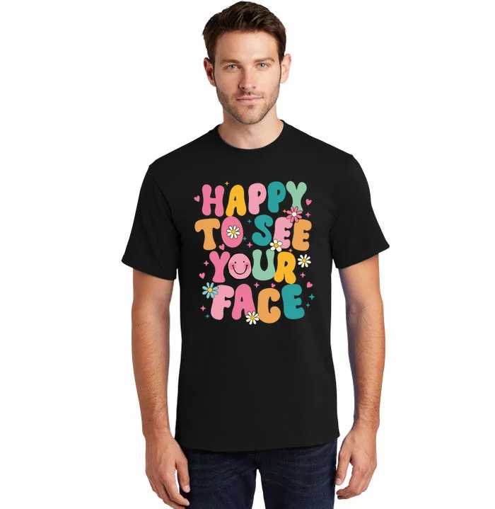 Comfort Colors Happy To See Your Face Tall T-Shirt