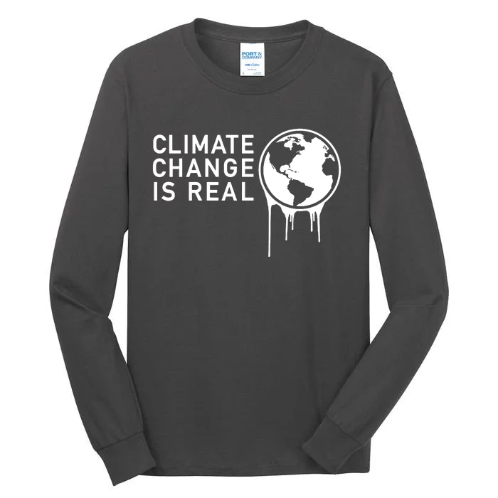 Climate Change Is Real Tall Long Sleeve T-Shirt