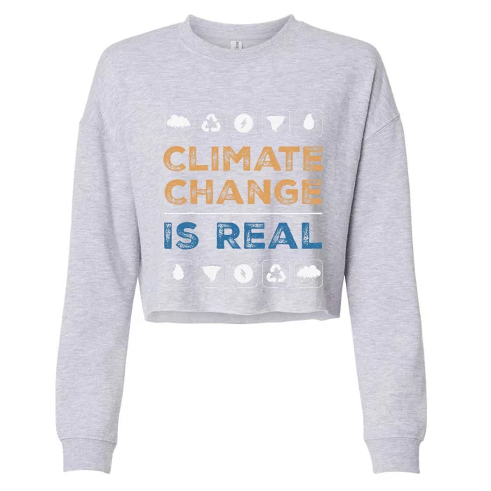 Climate Change Is Real Recycle Global Warming Earth Day Cropped Pullover Crew