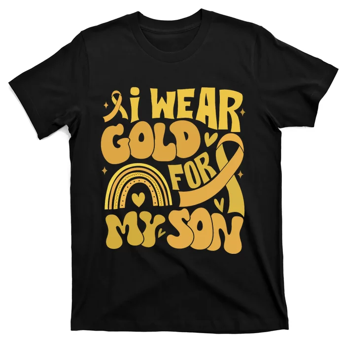 Childhood Cancer I Wear Gold For My Son T-Shirt