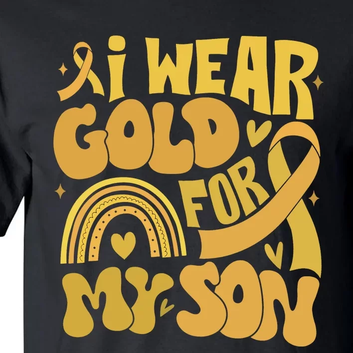 Childhood Cancer I Wear Gold For My Son Tall T-Shirt