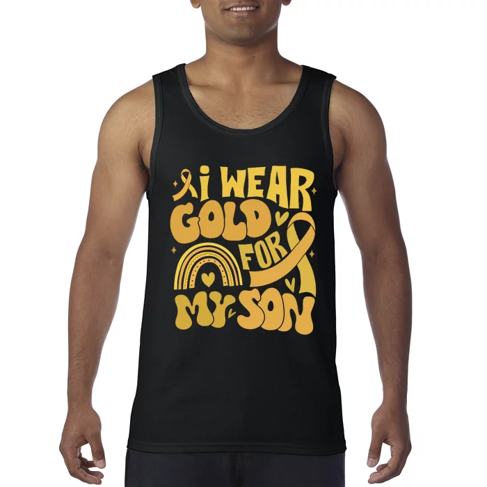 Childhood Cancer I Wear Gold For My Son Tank Top