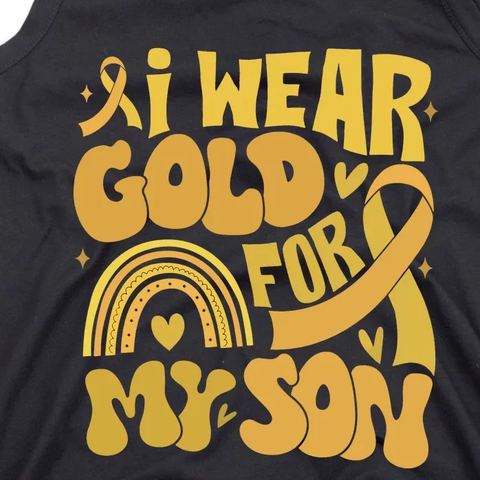 Childhood Cancer I Wear Gold For My Son Tank Top