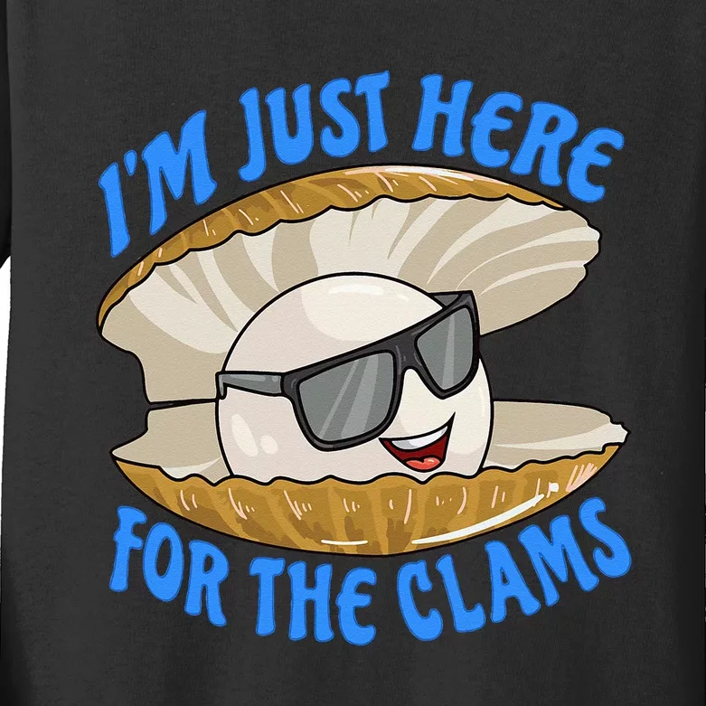 Cool Clam I'm Just Here For The Clams Clambake Steamer Party Kids Long Sleeve Shirt