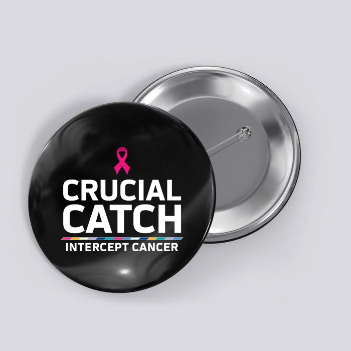 Crucial Catch Intercept Cancer Support Button