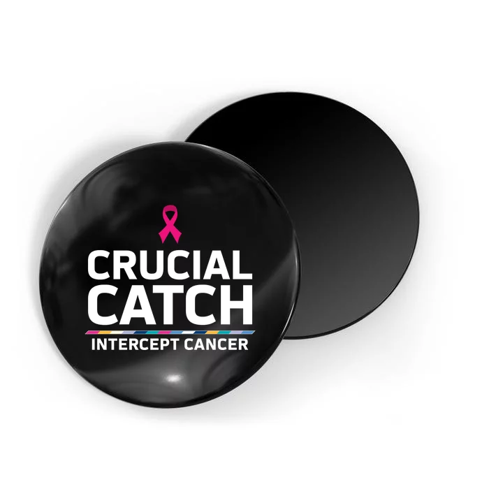 Crucial Catch Intercept Cancer Support Magnet