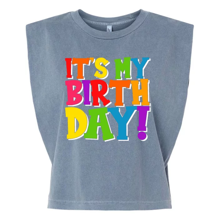 Cute Colorful It's My Birthday Garment-Dyed Women's Muscle Tee