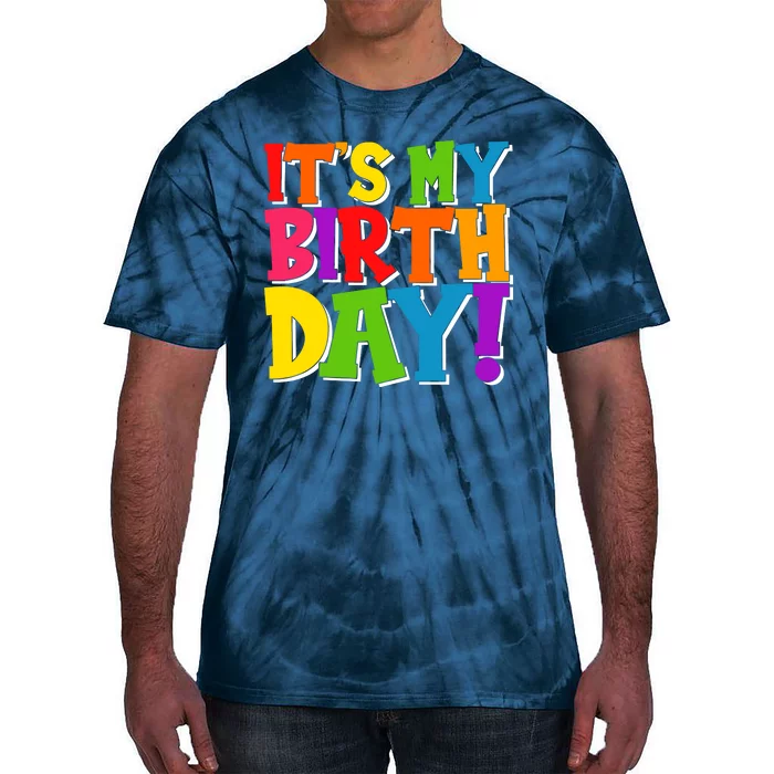 Cute Colorful It's My Birthday Tie-Dye T-Shirt