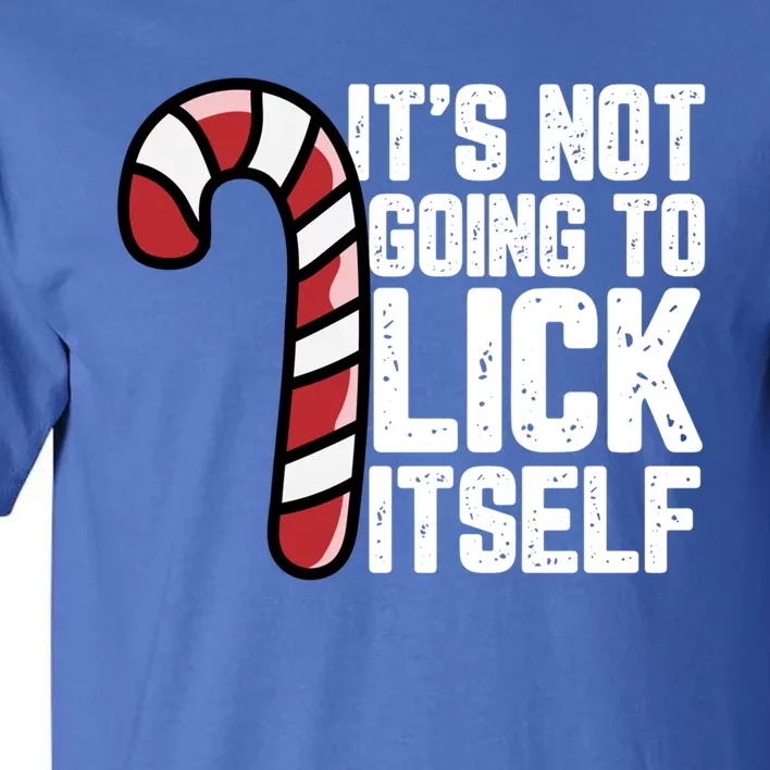 Candy Cane Inappropriate Adult Humor Funny Christmas Funny Gift Tall T-Shirt