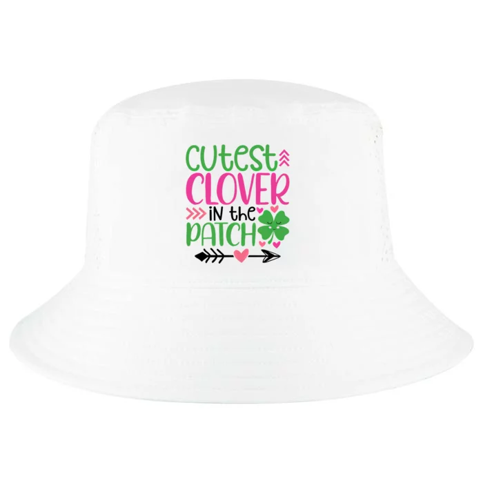 Cutest Clover In The Patch Four Leaf Clover Gift Cool Comfort Performance Bucket Hat