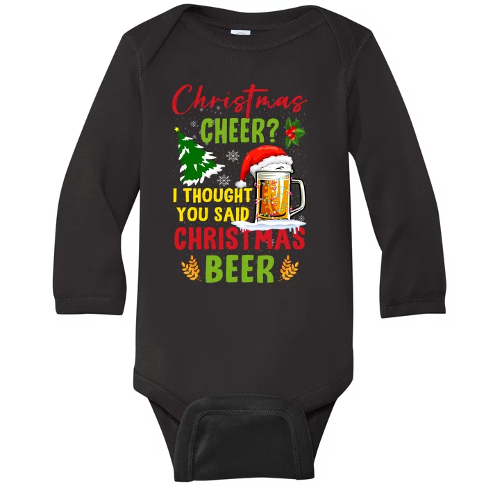 Christmas Cheer I Thought You Said Beer Weihnachten Bier Baby Long Sleeve Bodysuit