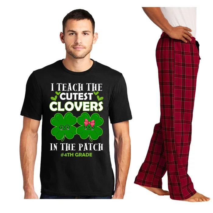 Cutest Clovers In Patch St PatrickS Day 4th Grade Teacher Cute Gift Pajama Set