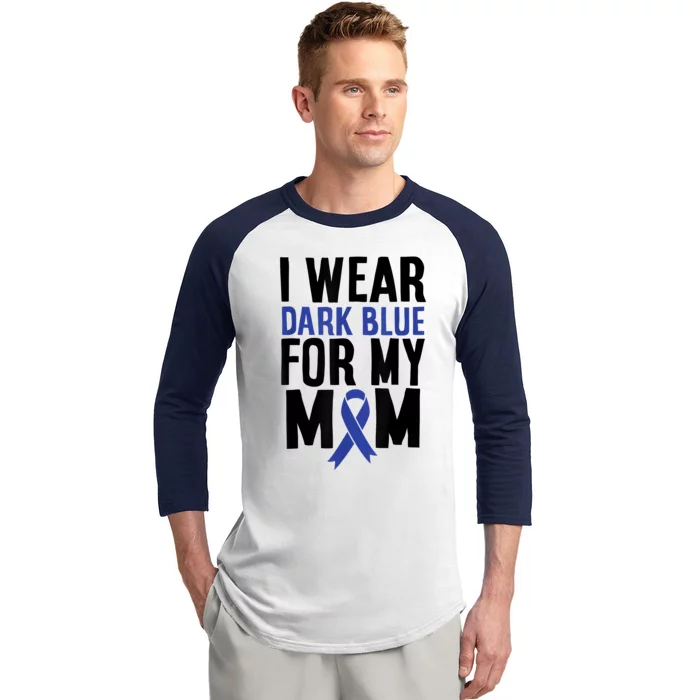 Colon Cancer I Wear For Mom Colon Cancer Support Baseball Sleeve Shirt