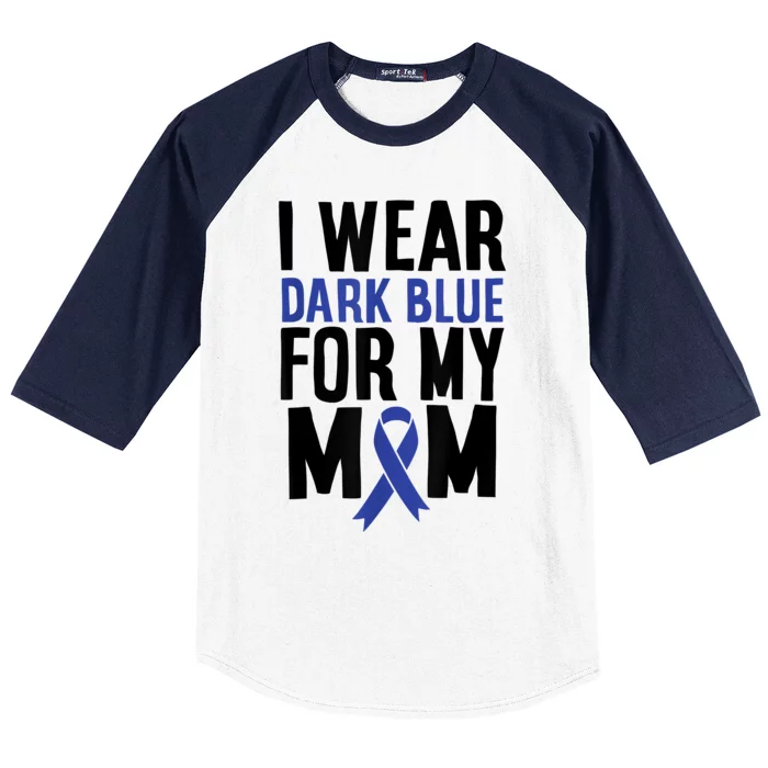 Colon Cancer I Wear For Mom Colon Cancer Support Baseball Sleeve Shirt