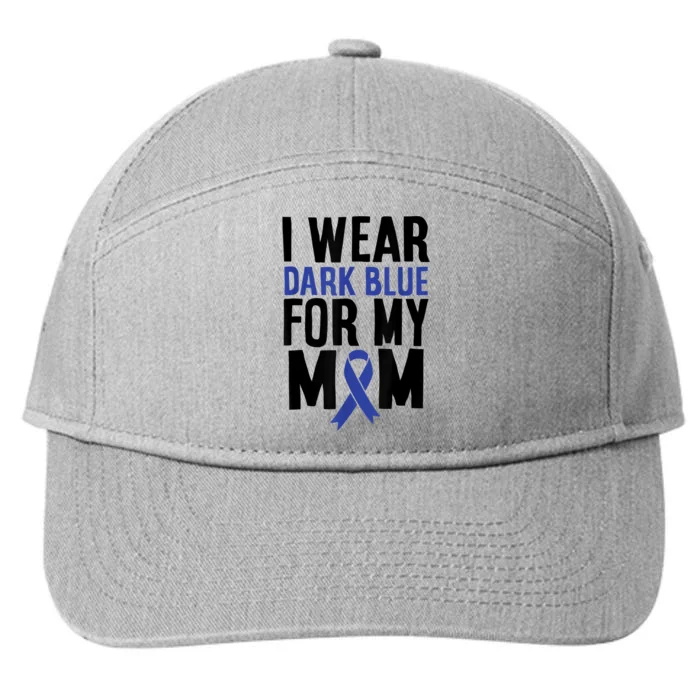 Colon Cancer I Wear For Mom Colon Cancer Support 7-Panel Snapback Hat