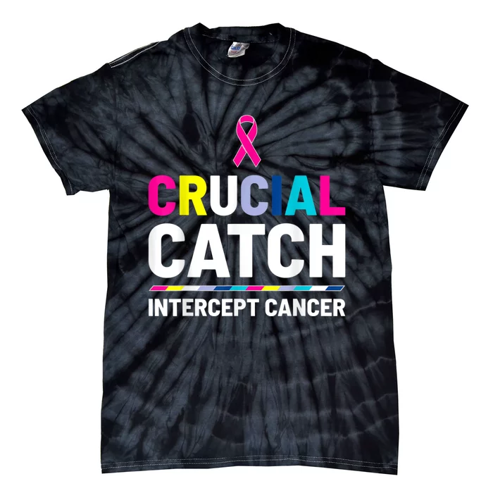 Crucial Catch Intercept Cancer Breast Cancer Awareness Tie-Dye T-Shirt