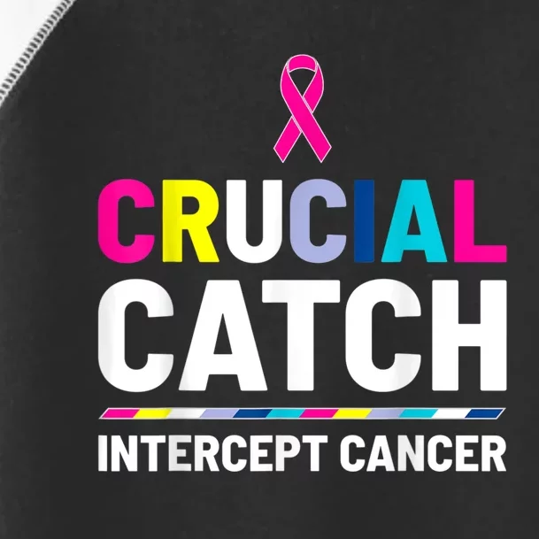 Crucial Catch Intercept Cancer Breast Cancer Awareness Toddler Fine Jersey T-Shirt