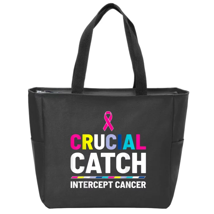 Crucial Catch Intercept Cancer Breast Cancer Awareness Zip Tote Bag