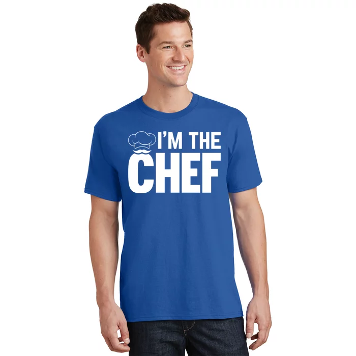 Cooking Cook Im The Chef Funny Cooking Chef Gift T-Shirt