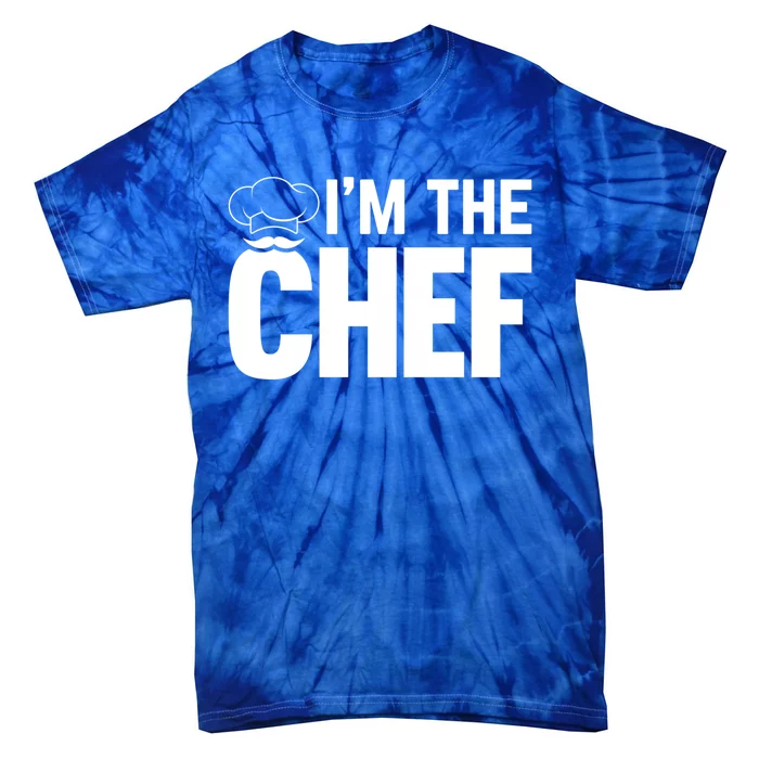 Cooking Cook Im The Chef Funny Cooking Chef Gift Tie-Dye T-Shirt