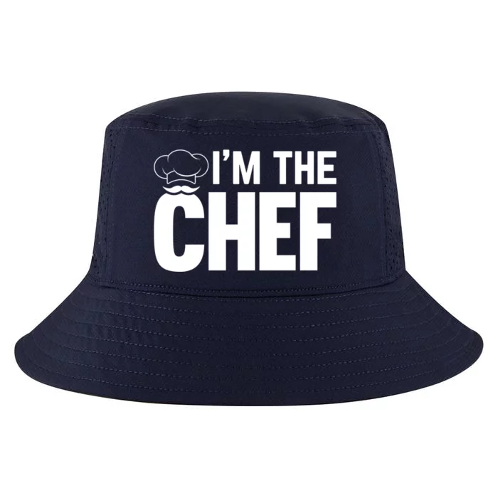 Cooking Cook Im The Chef Funny Cooking Chef Gift Cool Comfort Performance Bucket Hat