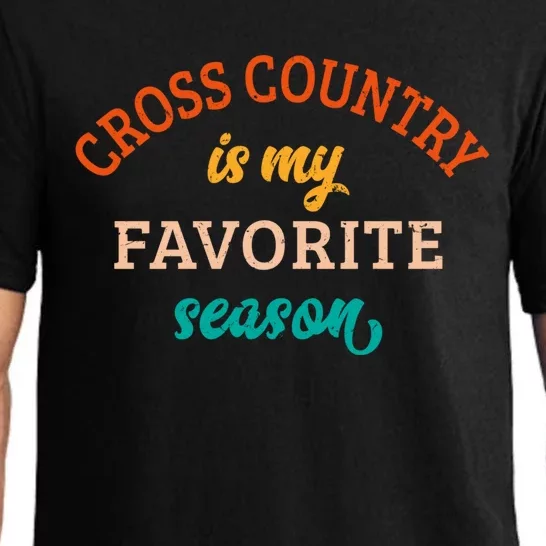 Cross Country Is My Favorite Season Cross Country Lover Gift Pajama Set