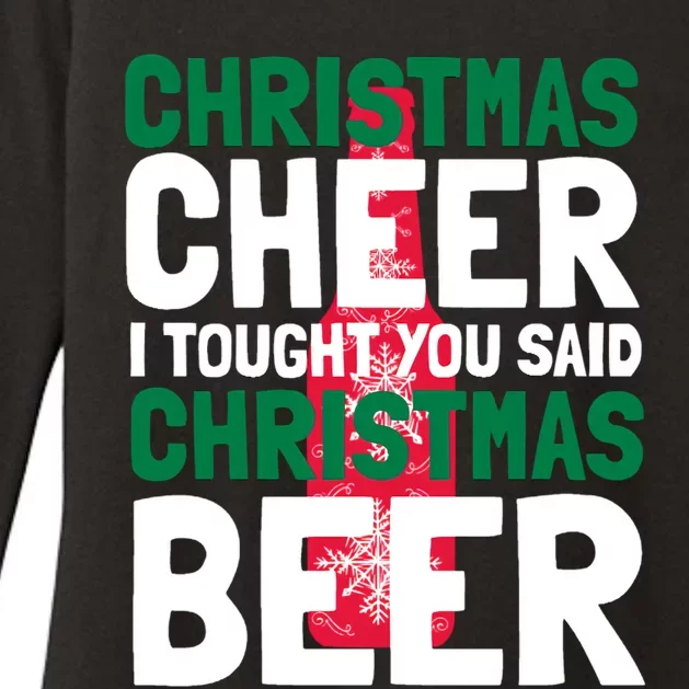 Christmas Cheer I Tought You Said Christmas Beer Womens CVC Long Sleeve Shirt