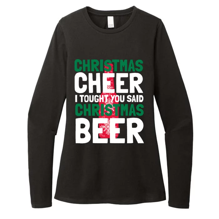 Christmas Cheer I Tought You Said Christmas Beer Womens CVC Long Sleeve Shirt