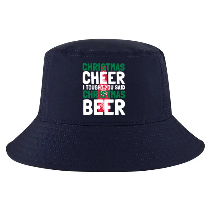 Christmas Cheer I Tought You Said Christmas Beer Cool Comfort Performance Bucket Hat