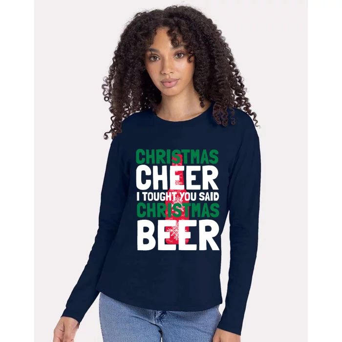 Christmas Cheer I Tought You Said Christmas Beer Womens Cotton Relaxed Long Sleeve T-Shirt