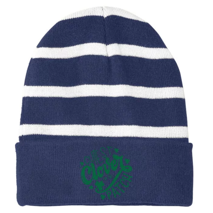 Cutest Clover In The Patch Funny St Patricks Day Striped Beanie with Solid Band