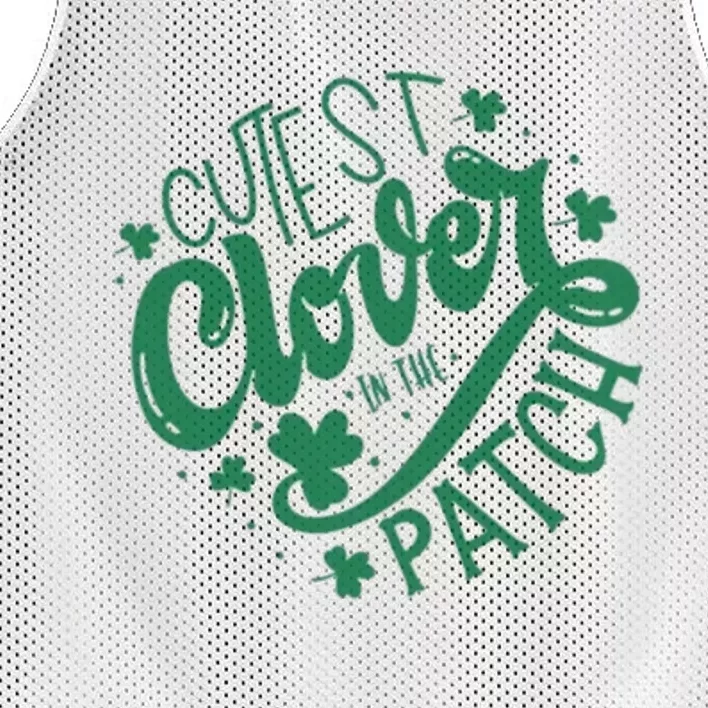 Cutest Clover In The Patch Funny St Patricks Day Mesh Reversible Basketball Jersey Tank