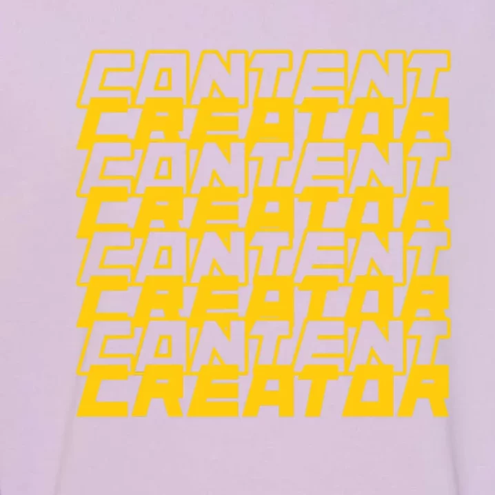 Content Creator Influencer Podcaster Vlogger Writer Blogger Garment-Dyed Sweatshirt