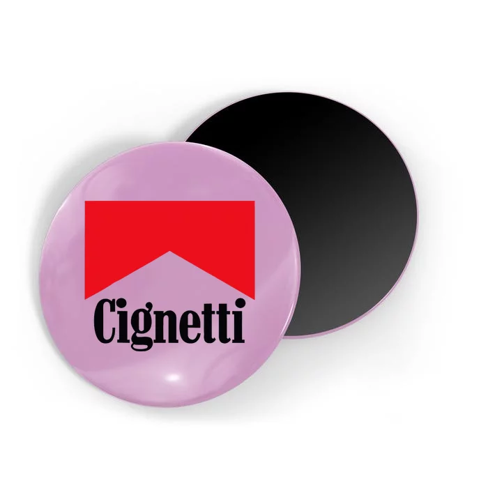 C.I.G.N..E.T.T.I. Magnet