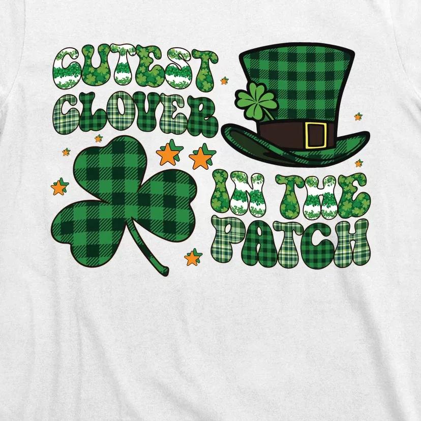 Cutest Clover In The Patch Plaid Shamrock St Pattricks Day T-Shirt