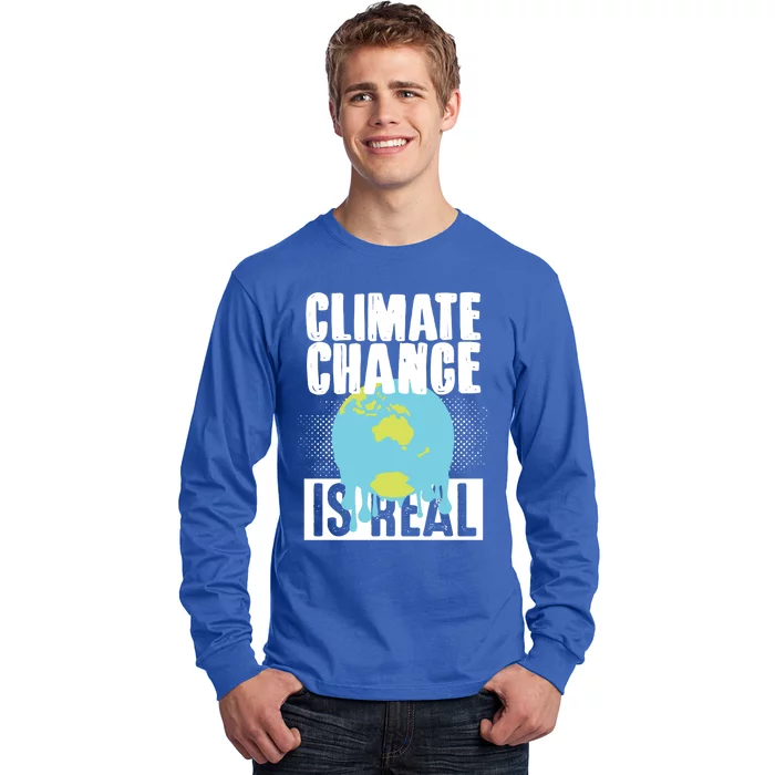 Climate Change Is Real Earth Day Climate Change Gift Long Sleeve Shirt