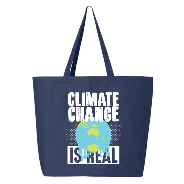 Climate Change Is Real Earth Day Climate Change Gift 25L Jumbo Tote