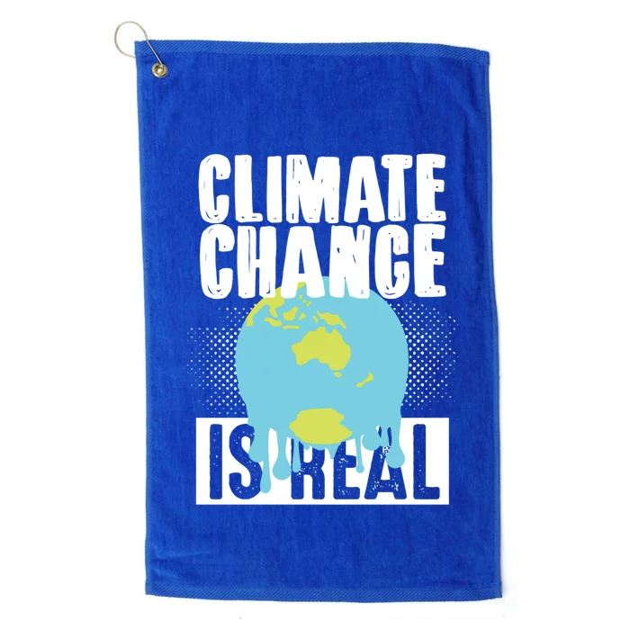 Climate Change Is Real Earth Day Climate Change Gift Platinum Collection Golf Towel