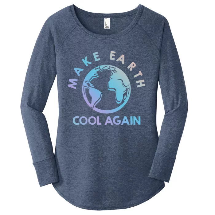 Climate Change Is Real Make Earth Cool Again Gift Women's Perfect Tri Tunic Long Sleeve Shirt