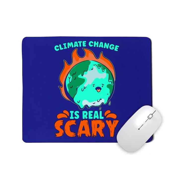 Climate Change Is Real Scary Loves Earth Day Climate Change Gift Mousepad