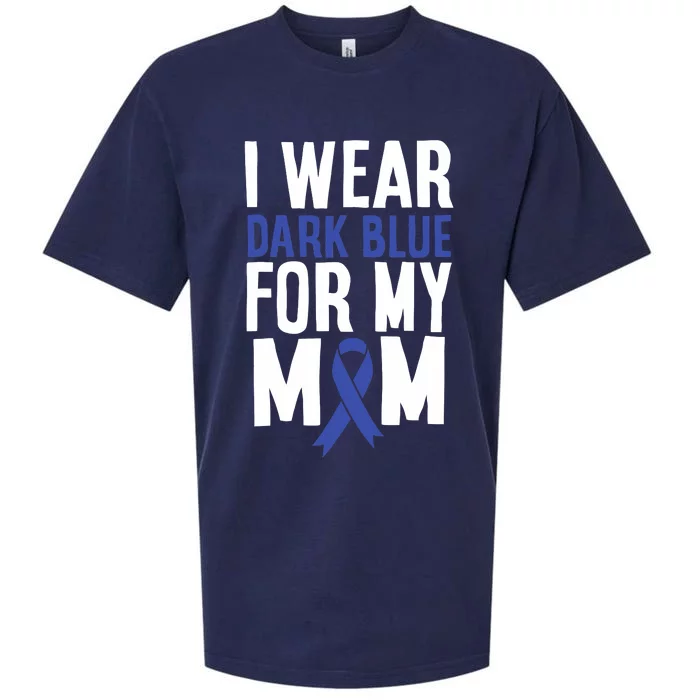 Colon Cancer I Wear Dark Blue For Mom Colon Cancer Support Sueded Cloud Jersey T-Shirt