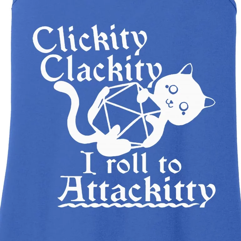 Clickity Clackity I Roll To Attackity Game Dice Attackitty Ladies Essential Tank