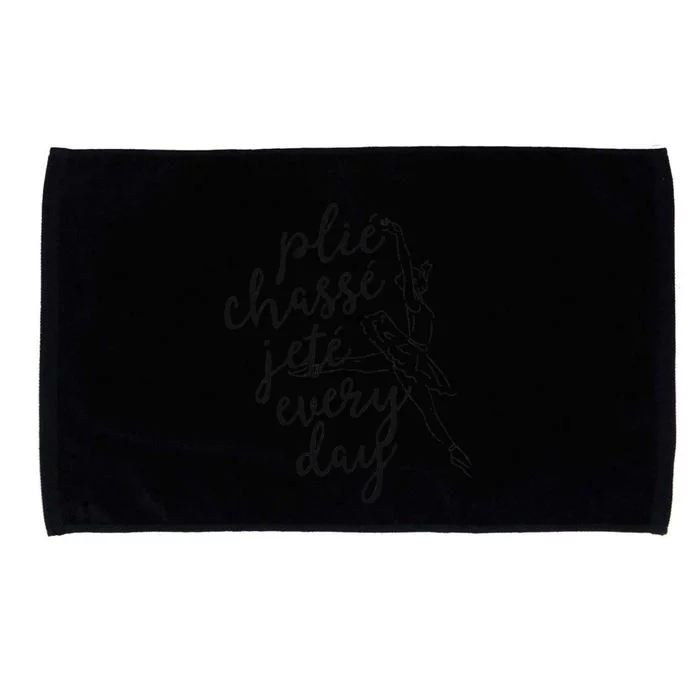 Clie Chasse Jete All Day Gift For Ballet Dancer Teacher Microfiber Hand Towel