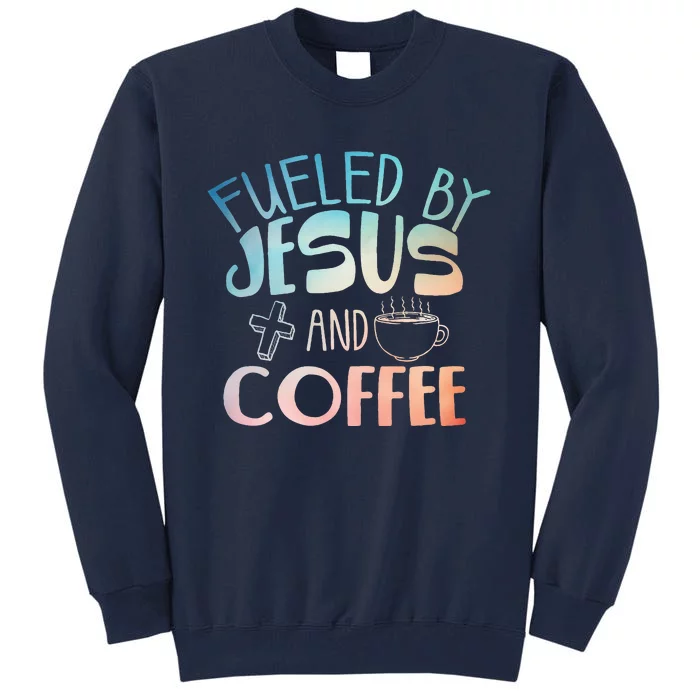 Cool Coffee & Jesus Christian Coffee Lover Tall Sweatshirt