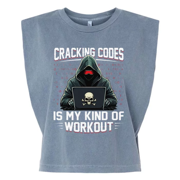 Cracking Codes Kind Of Workout Funny Cybersecurity Hacker Garment-Dyed Women's Muscle Tee