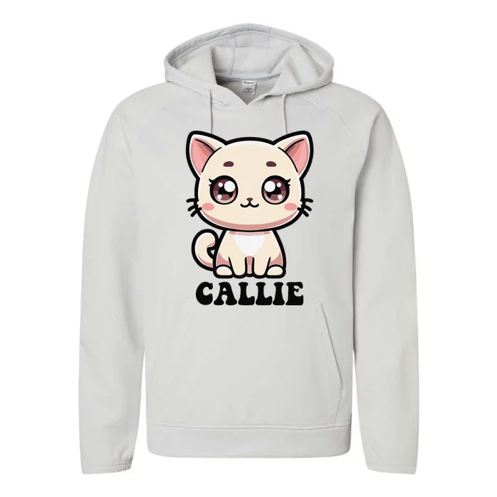 Callie Cute Kitty Cat Design For Name Callie Performance Fleece Hoodie