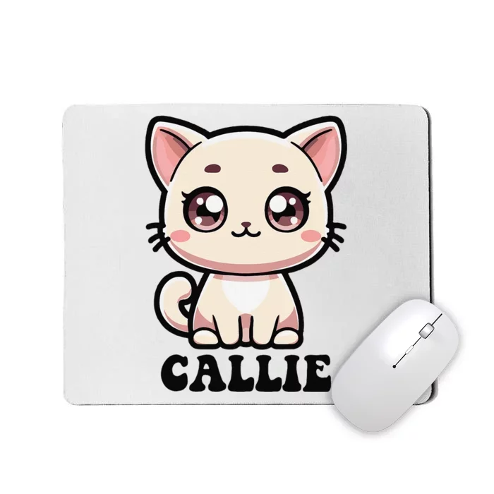 Callie Cute Kitty Cat Design For Name Callie Mousepad