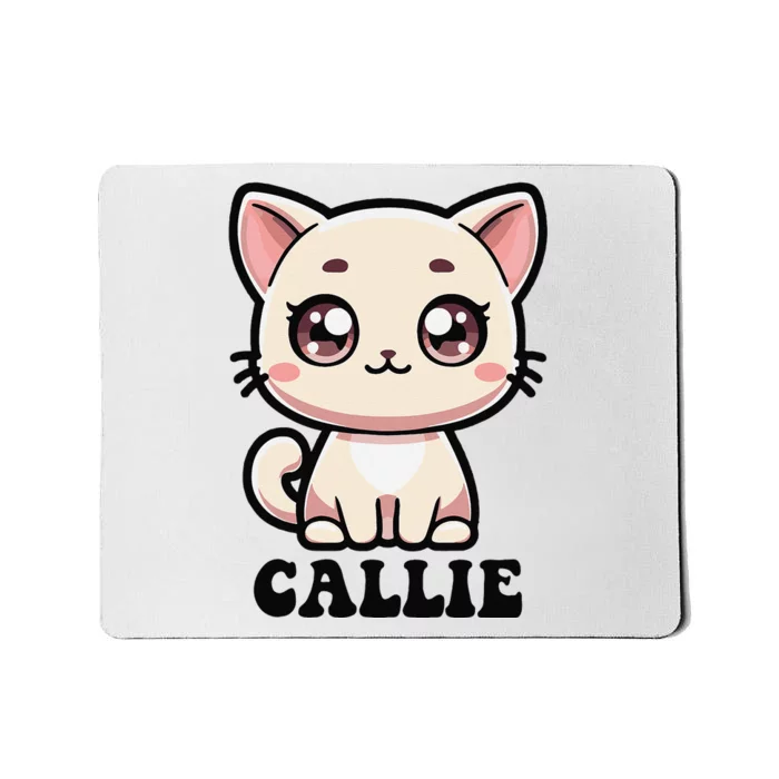 Callie Cute Kitty Cat Design For Name Callie Mousepad