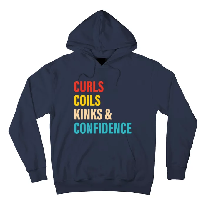 Curls Coils Kinks Confidence Apparel Hoodie