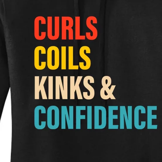 Curls Coils Kinks And Confidence Gift Women's Pullover Hoodie